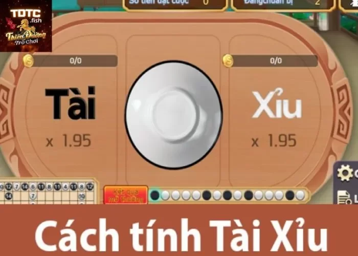 Cách tính tài xỉu